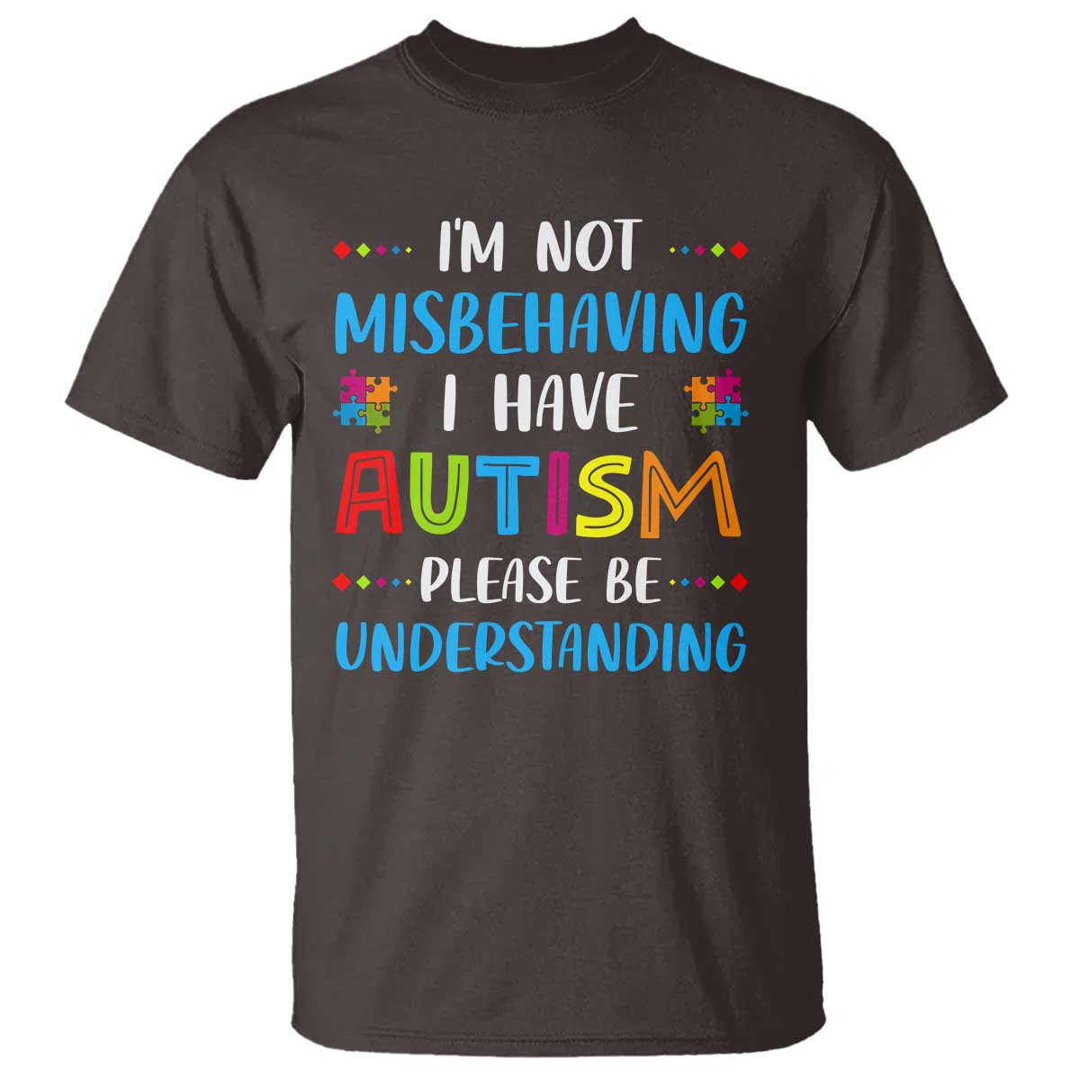 autism-awareness-t-shirt-im-not-misbehaving-i-have-autism