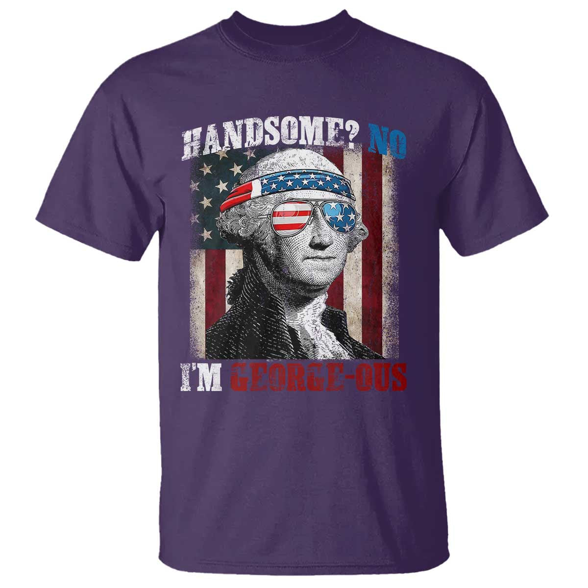funny-4th-of-july-t-shirt-george-washington-handsome-no-georgeous