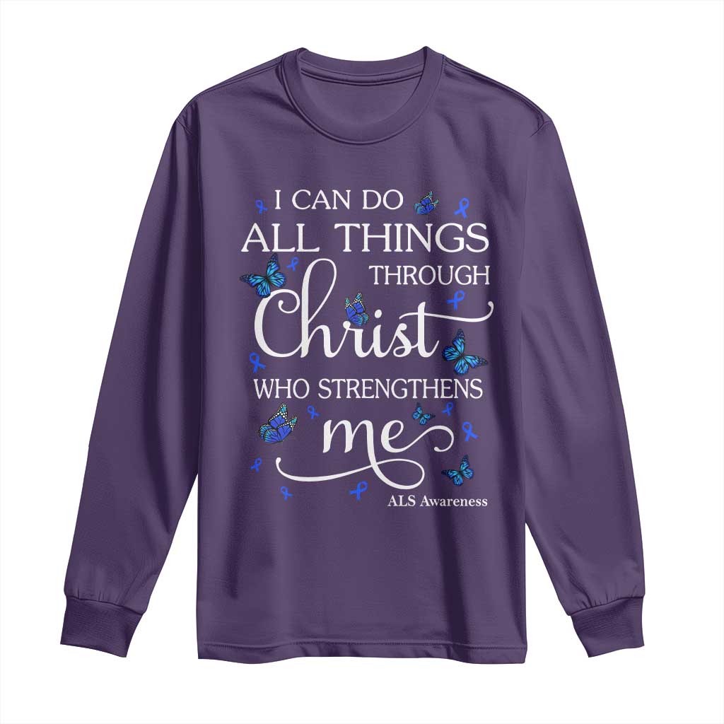 ALS Support Bible Verse Motivational Long Sleeve Shirt I Can Do All Things Through Christ Butterfly