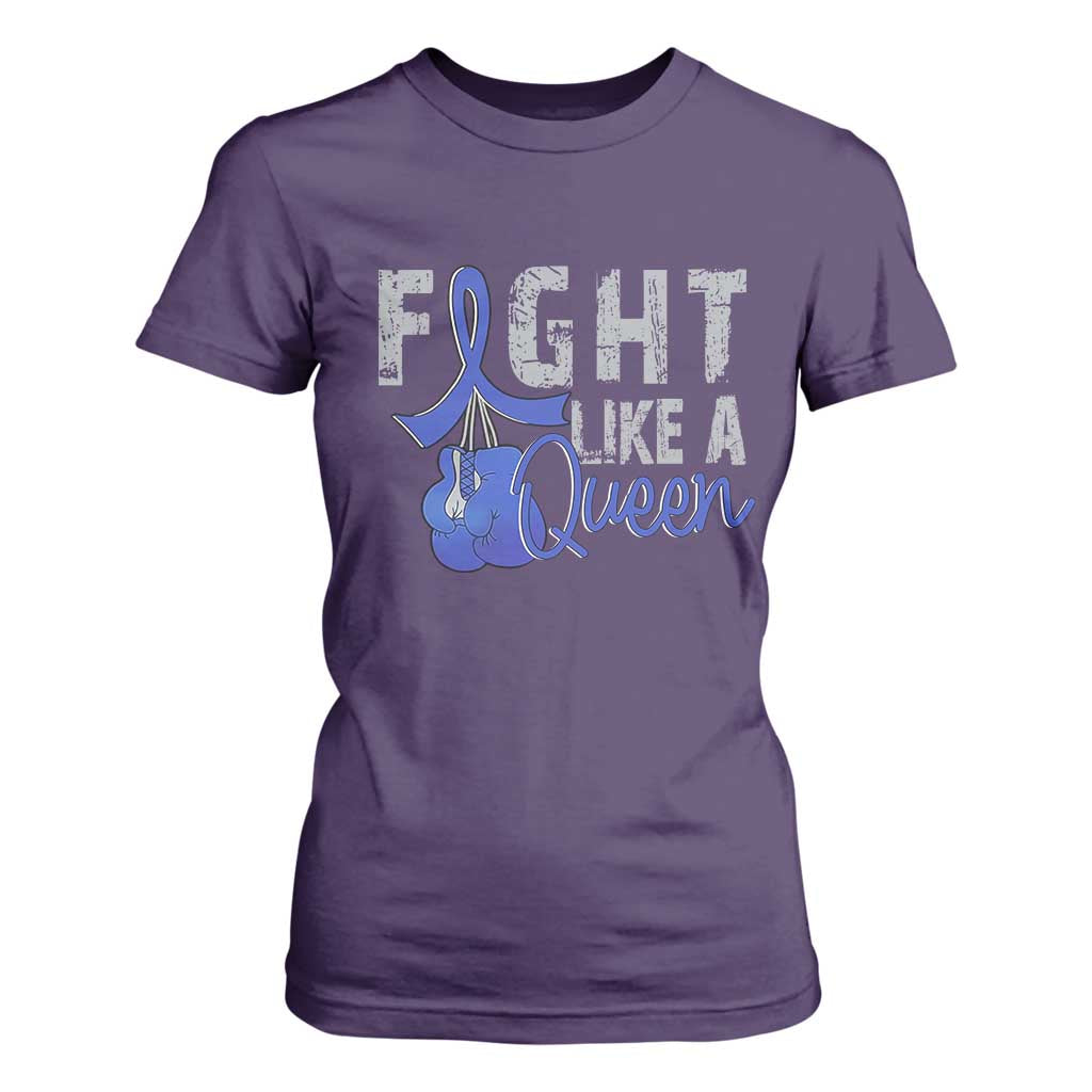 Fight Like A Queen T Shirt For Women Blue Ribbon Colon Cancer Support