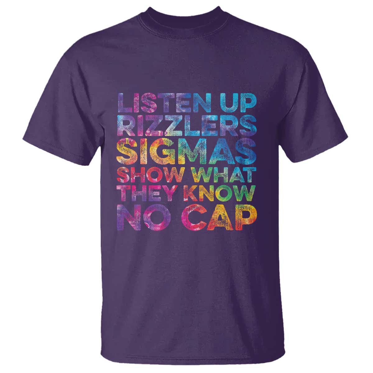 funny-teacher-t-shirt-listen-up-rizzlers-sigmas-show-work-no-cap-tie-dye