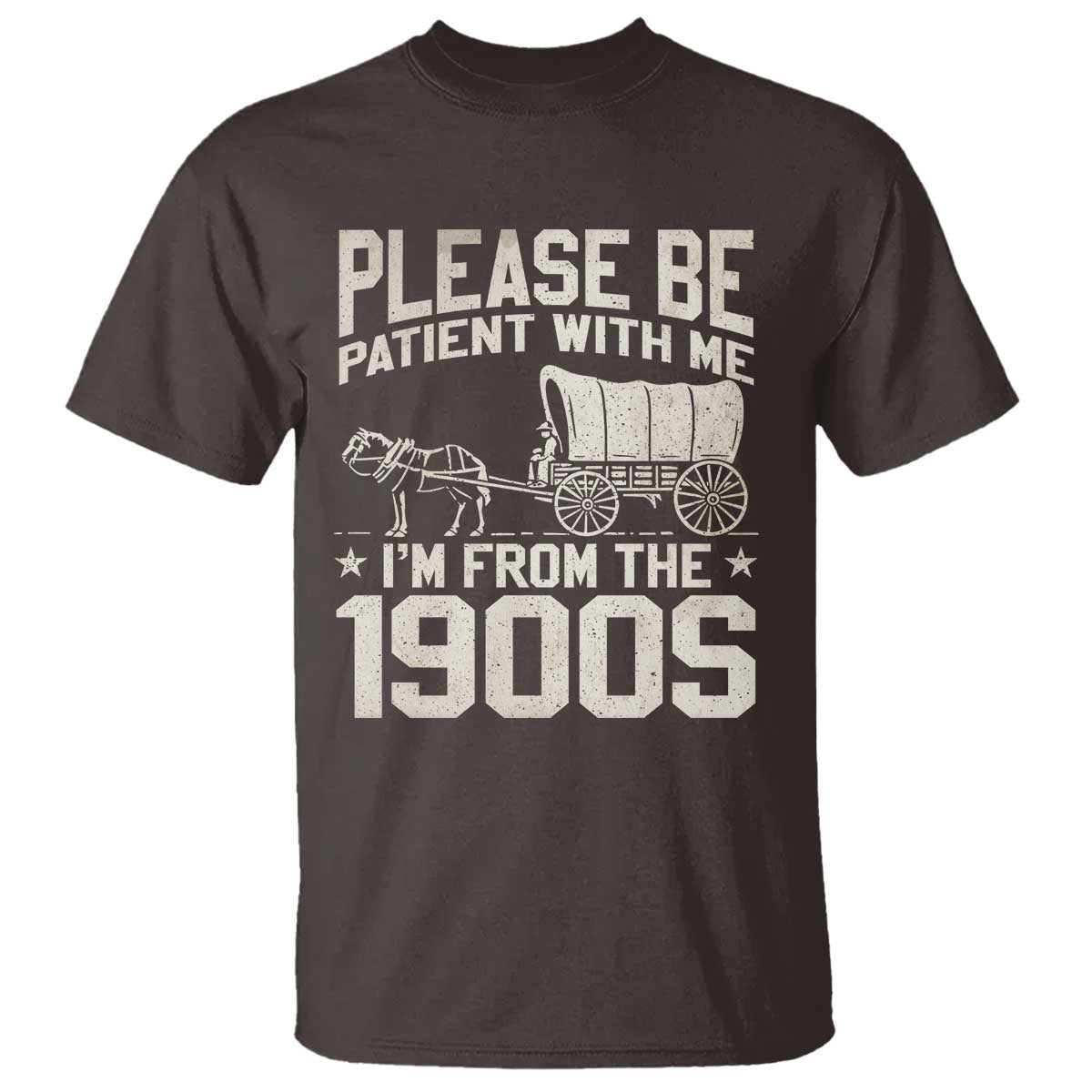 please-be-patient-im-from-the-1900s-t-shirt-funny-western-meme-vintage-90s-country