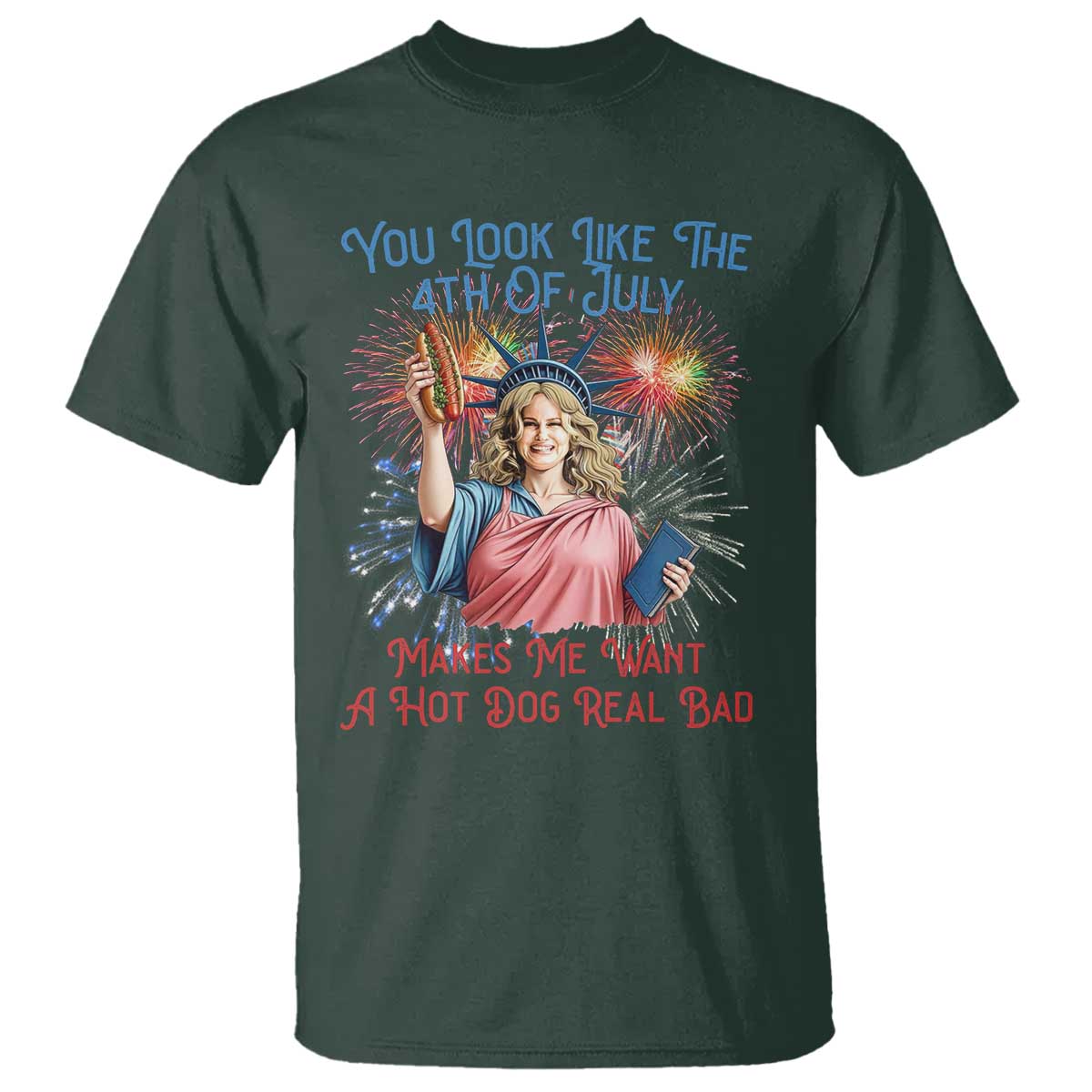 you-look-like-the-4th-of-july-makes-me-want-a-hot-dog-real-bad-t-shirt-funny-4th-july-hot-dog-meme