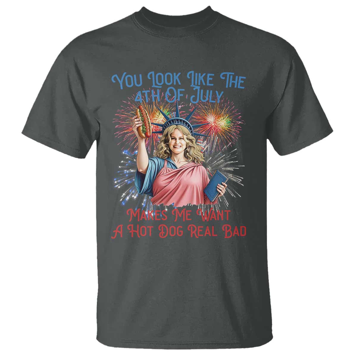you-look-like-the-4th-of-july-makes-me-want-a-hot-dog-real-bad-t-shirt-funny-4th-july-hot-dog-meme