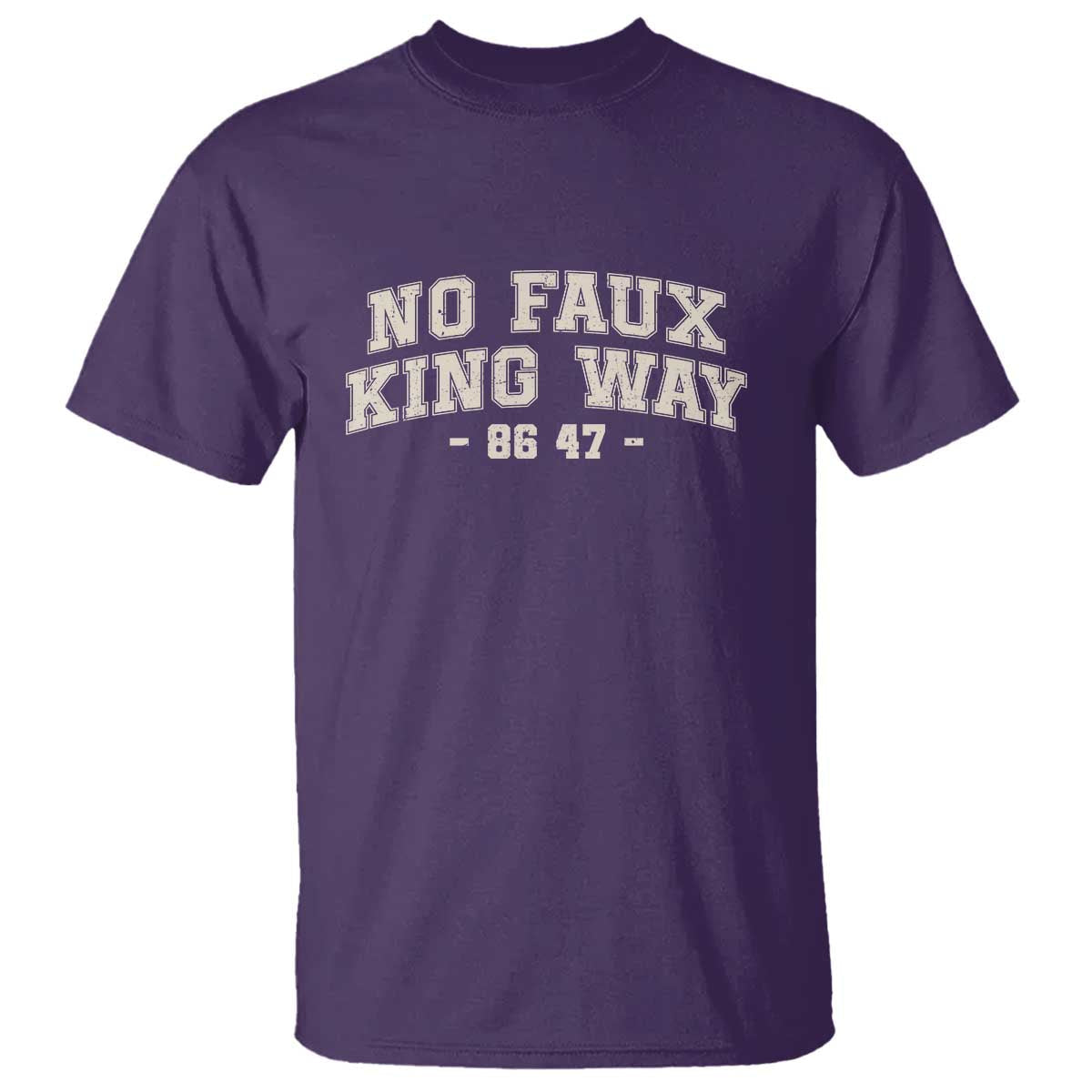 snarky-no-kings-in-america-t-shirt-no-faux-king-way-86-47-vintage-retro