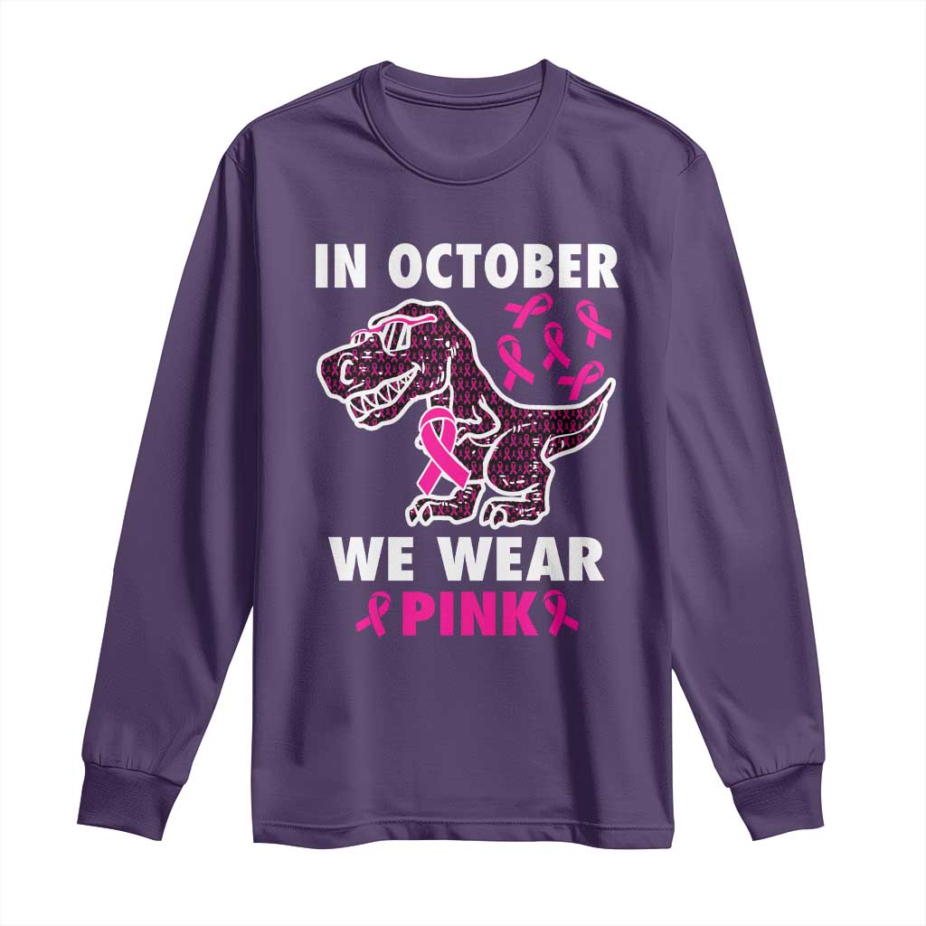 In October We Wear Pink Breast Cancer Support Long Sleeve Shirt Pink Ribbon