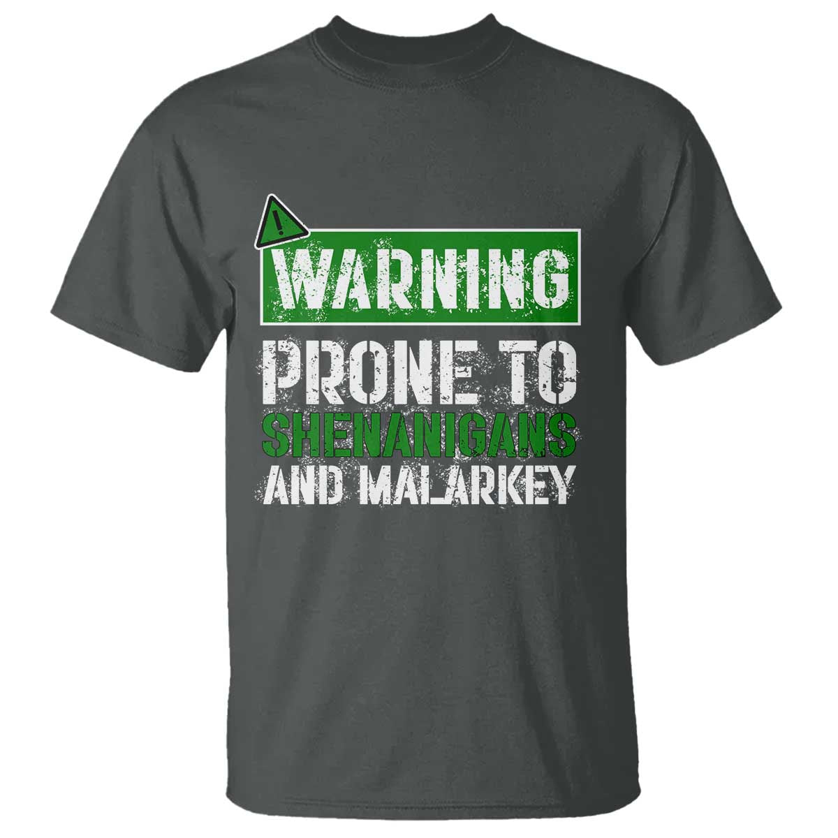 funny-warning-prone-to-shenanigans-and-malarkey-st-patricks-day-t-shirt