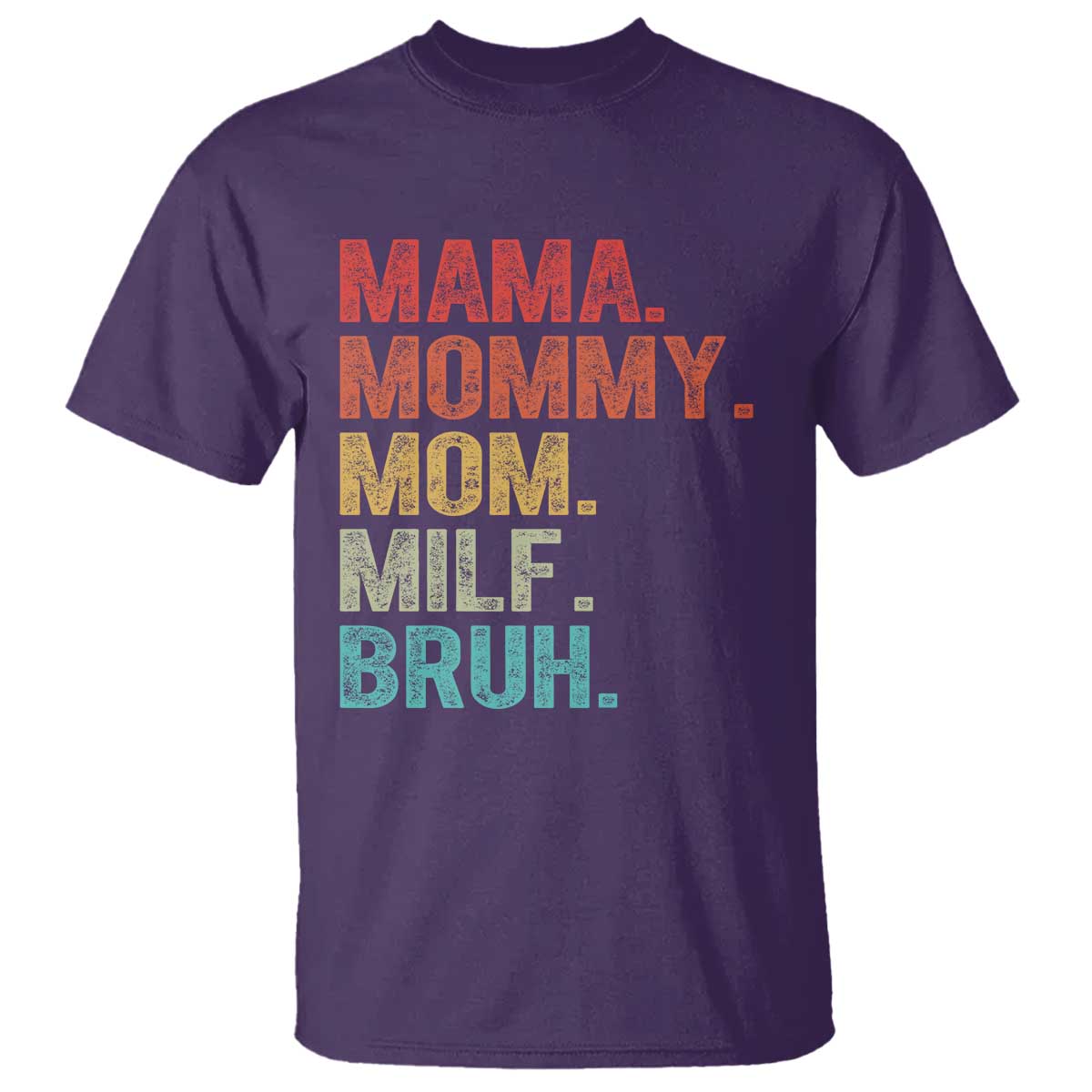 funny-mama-mommy-mom-milf-bruh-t-shirt-mothers-day