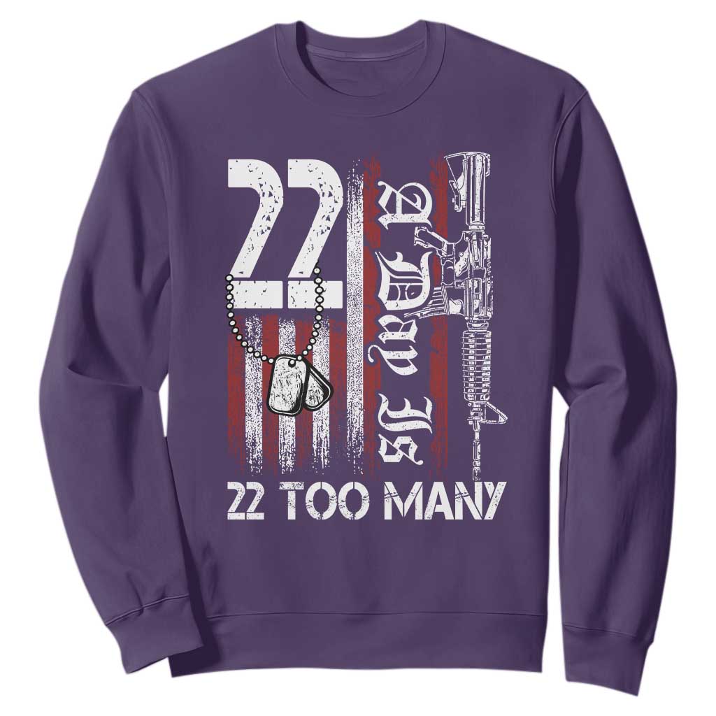 PTSD Veteran Suicide Prevention Sweatshirt 22 A Day Is Too Many Vintage American Flag