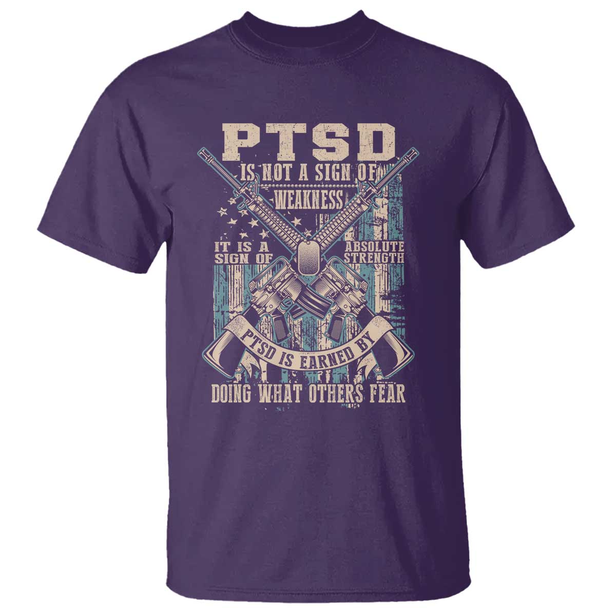 ptsd-veteran-t-shirt-ptsd-is-not-a-sign-of-weakness-it-is-a-sign-of-absolute-strength