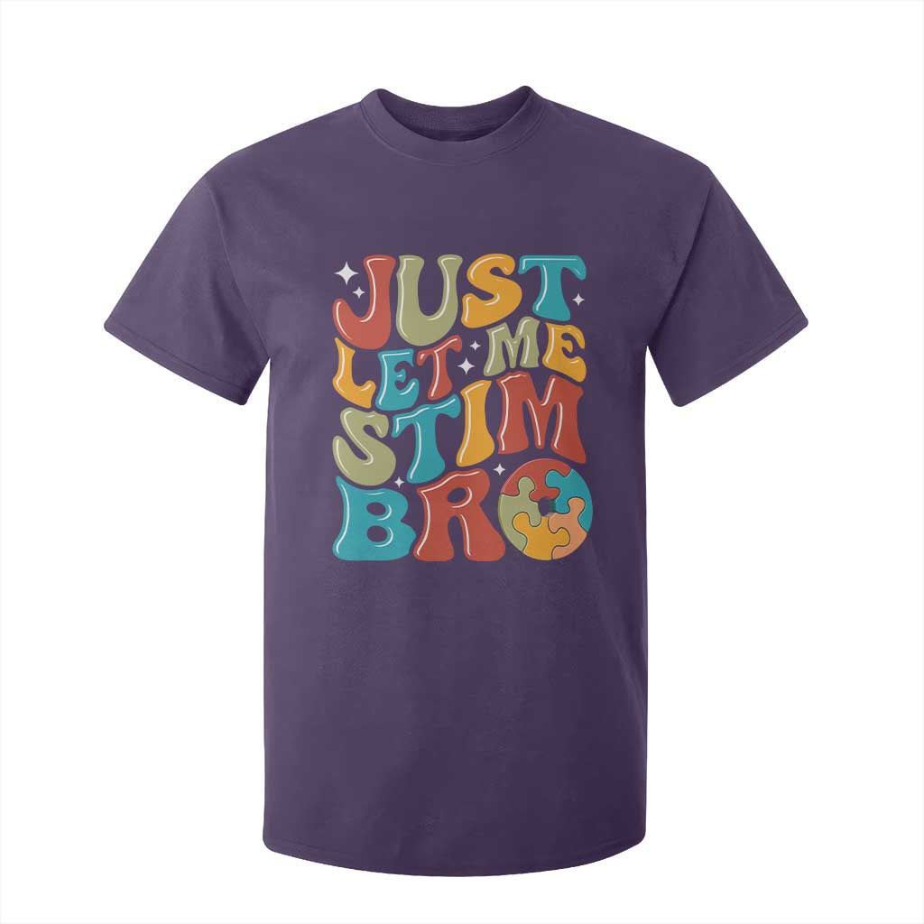 Funny Just Let Me Stim Bro T Shirt For Kid Autistic Autism Support