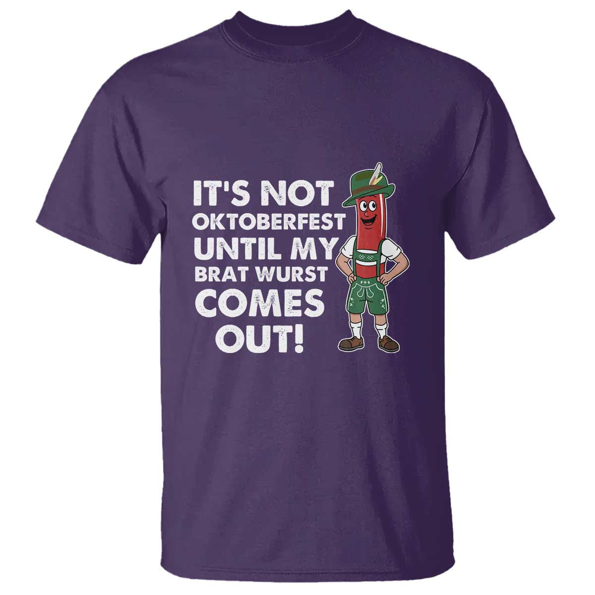 funny-oktoberfest-t-shirt-its-not-oktoberfest-until-my-brat-wurst-comes-out-sausage-lederhosen
