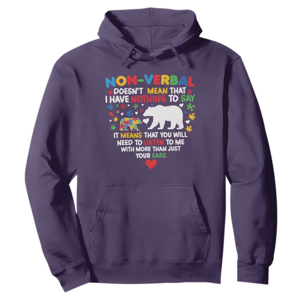 Autism Support Hoodie Non Verbal Doesn't Mean That I Have Nothing To Say Puzzle Bear