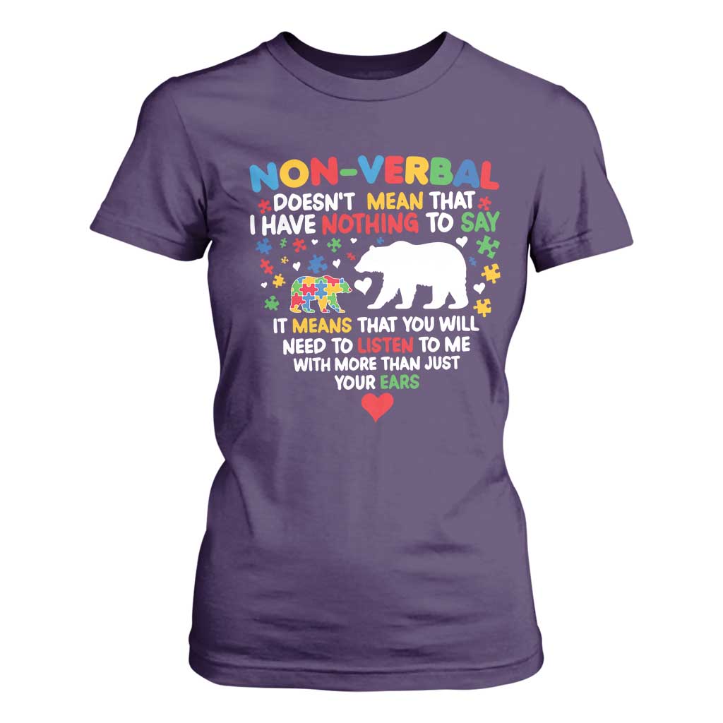 Autism Support T Shirt For Women Non Verbal Doesn't Mean That I Have Nothing To Say Puzzle Bear