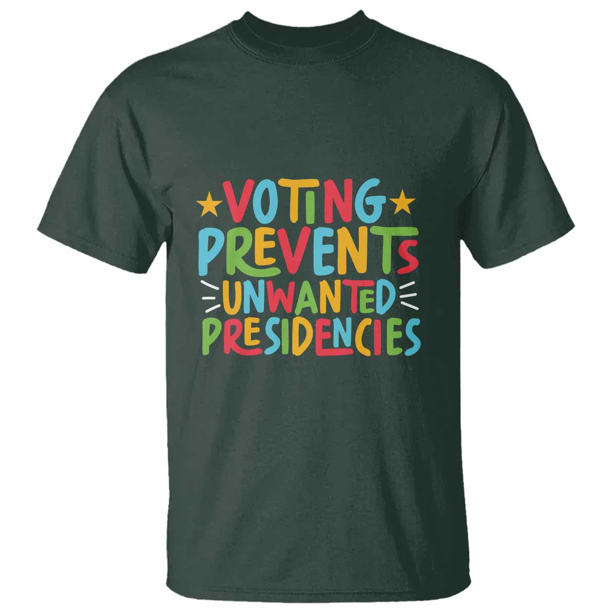 voting-prevents-unwanted-presidencies-t-shirt-colorful-us-presidential-election-political-2024-star