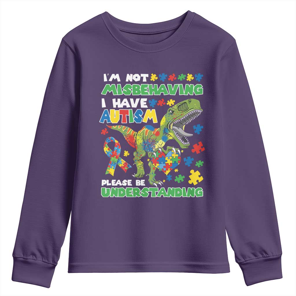 Funny Dinosaur Autism Support Youth Sweatshirt I'm Not Misbehaving I Have Autism Please Be Understanding