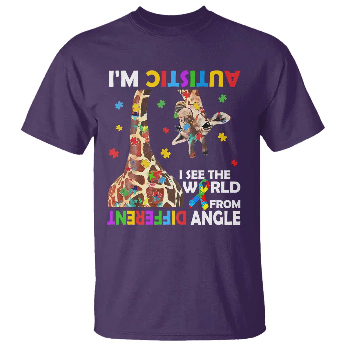 Funny I'm Autistic I See The World Form Different Angle T Shirt Puzzle Giraffe