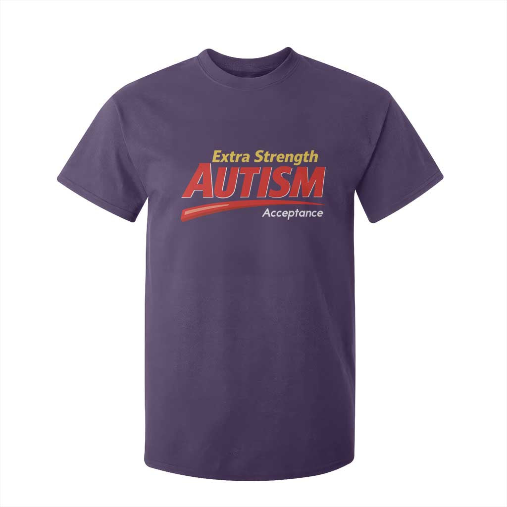 Funny Extra Strength Autism Acceptance Inappropriate Autism Meme T Shirt For Kid