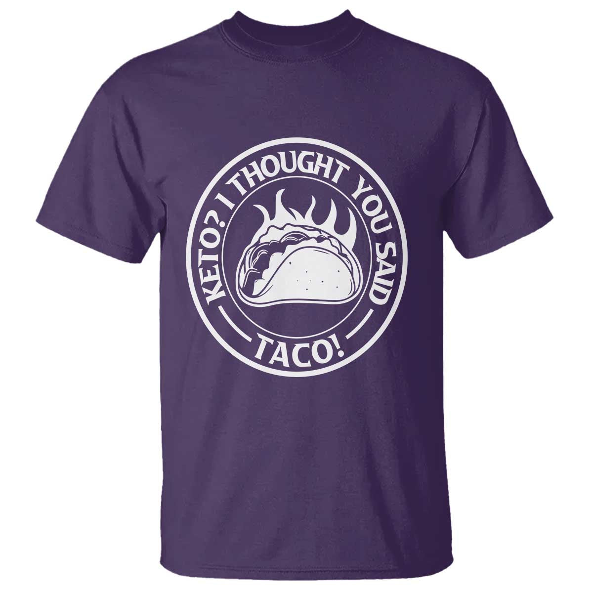 tacos-lover-t-shirt-keto-i-thought-you-said-taco