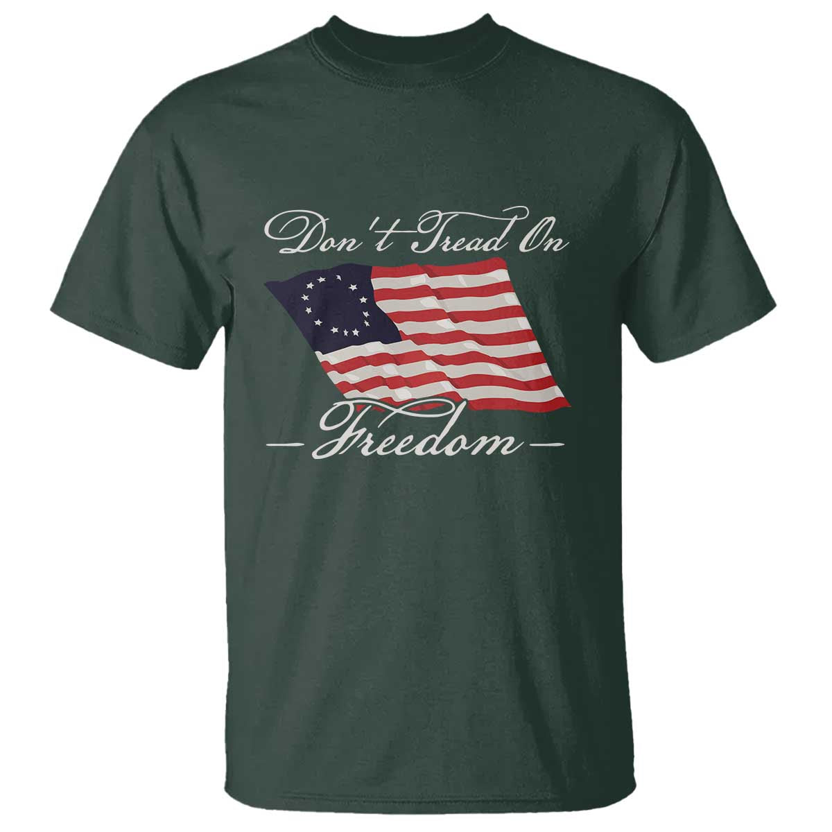 funny-dont-tread-on-freedom-t-shirt-patriotic-4th-of-july-vintage-betsy-ross-flag