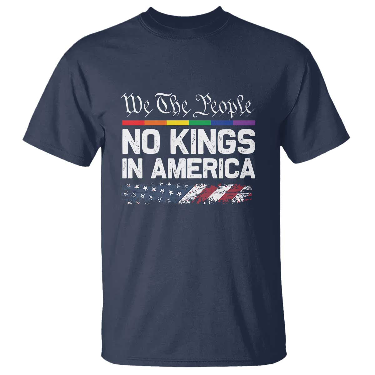 no-kings-in-america-we-the-people-t-shirt-lgbtq-pride-american-flag-political