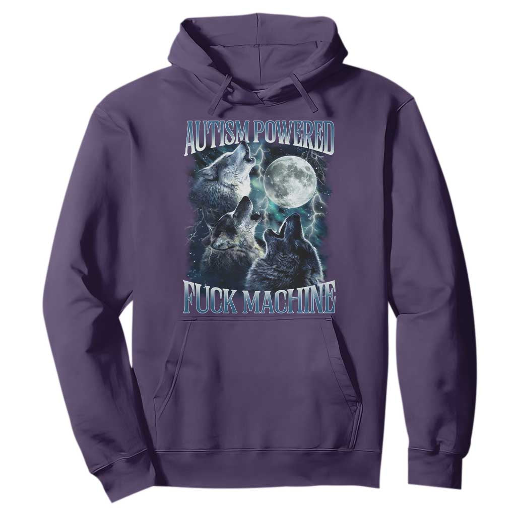 Funny Autism Powered Fuck Machine Hoodie Autism Quote Alpha Wolf