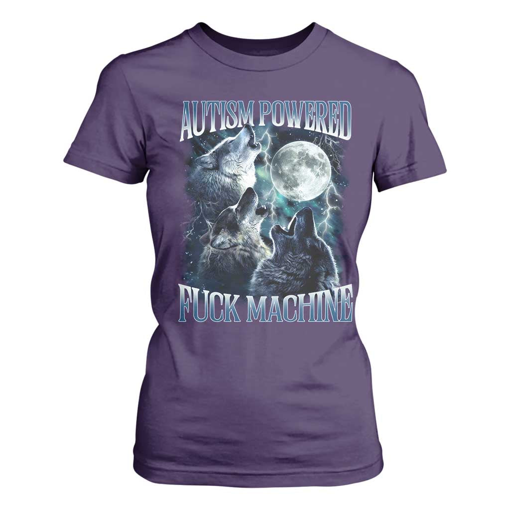 Funny Autism Powered Fuck Machine T Shirt For Women Autism Quote Alpha Wolf