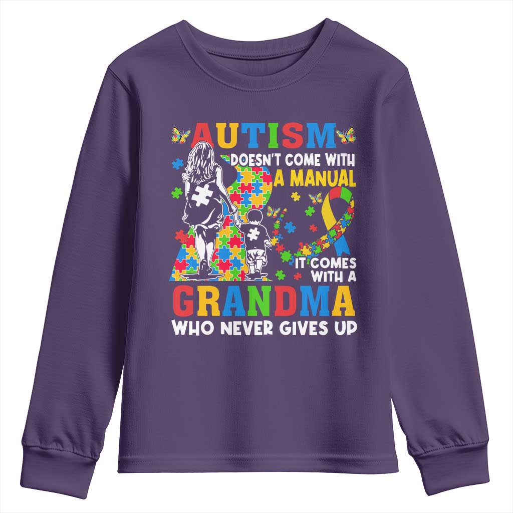 Autism Grandma Youth Sweatshirt Autism Doesn't Come With A Manual It Comes With A Grandma