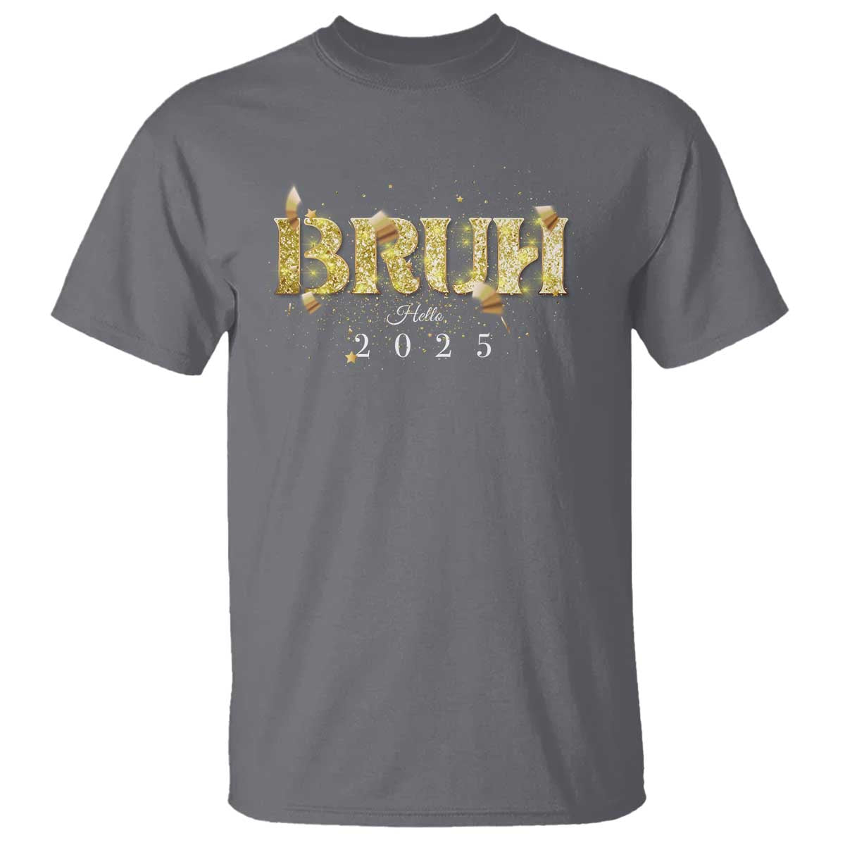 bruh-hello-2025-t-shirt-new-year-eves-party