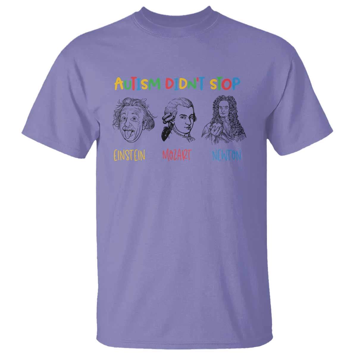 autism-didnt-stop-einstein-mozart-newton-t-shirt-autism-awareness