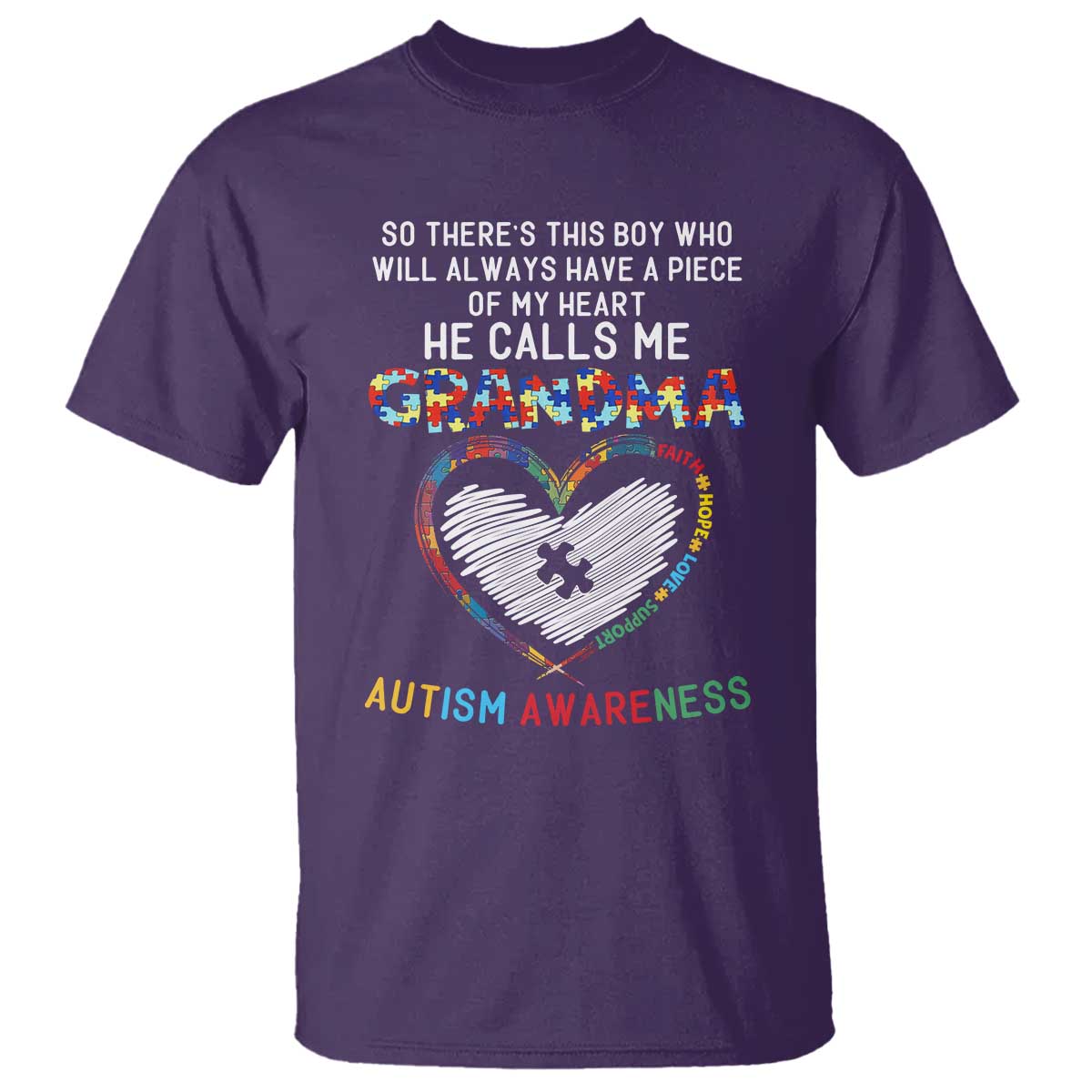 Autism Support Grandma T Shirt Heartfelt He Calls Me Grandma Quote