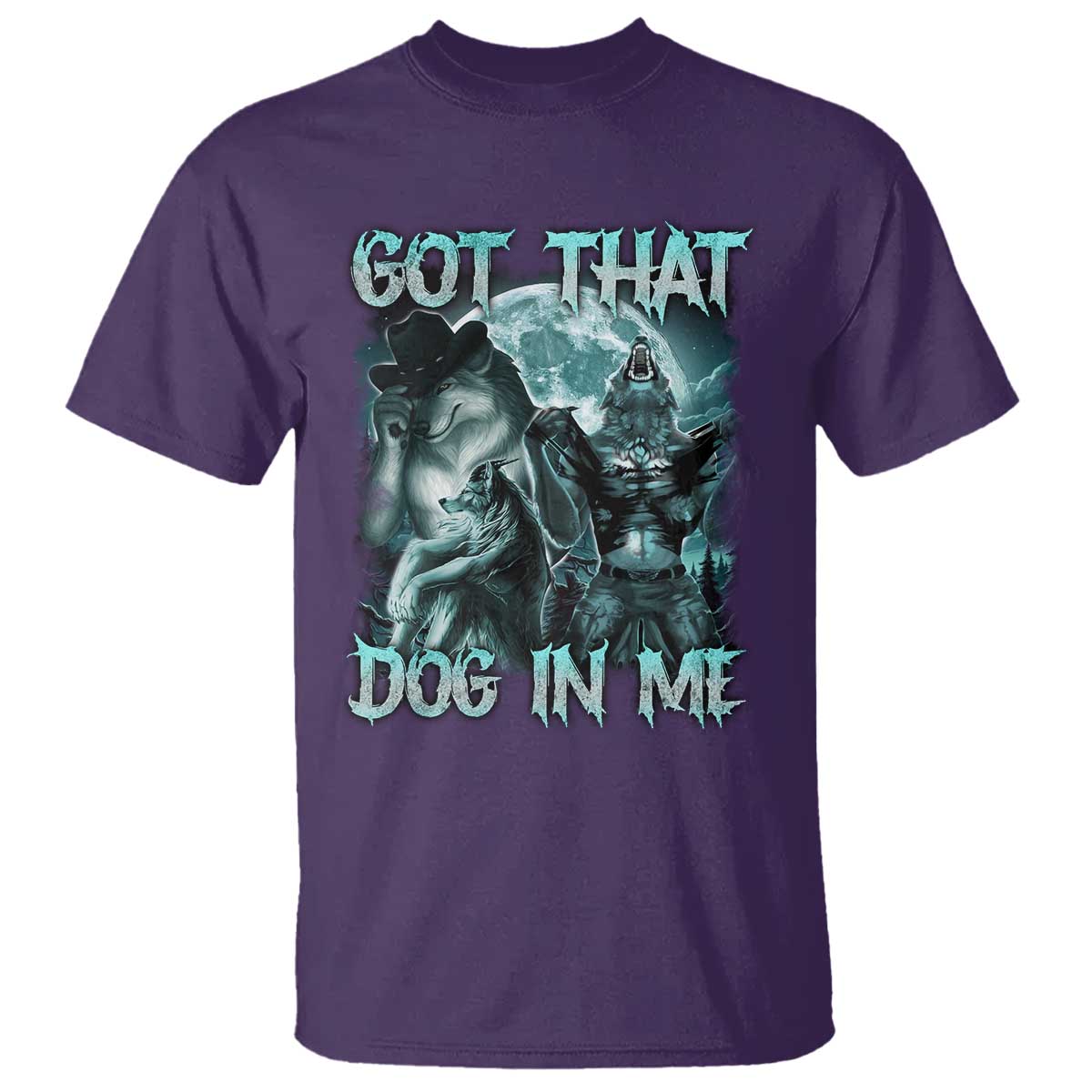 funny-got-that-dog-in-me-t-shirt-alpha-wolf-oddly-specific-meme