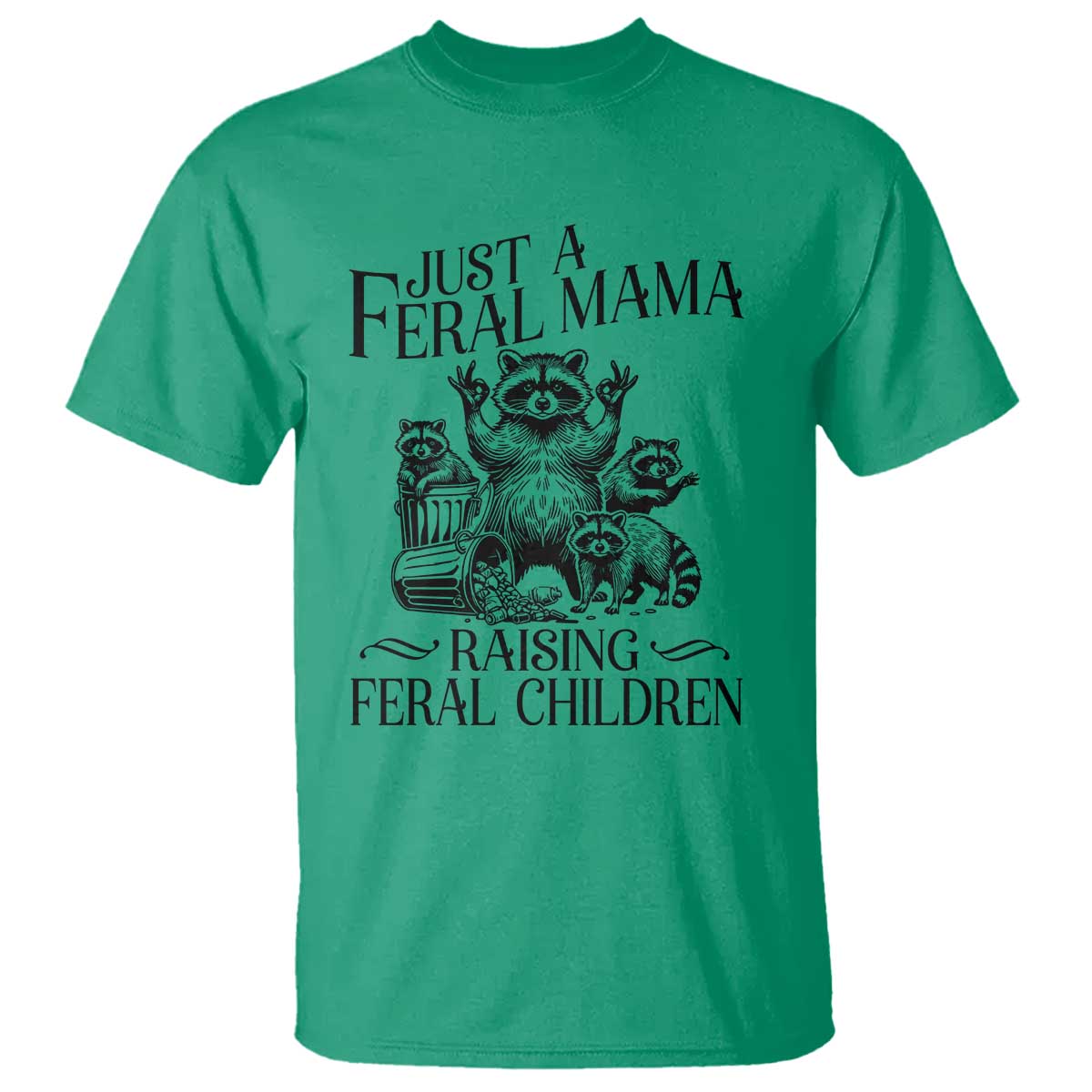 funny-just-a-feral-mama-raising-feral-children-t-shirt-raccoon-mothers-day