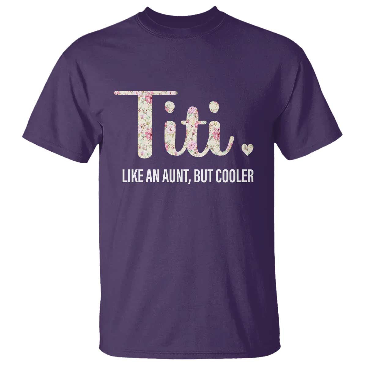 funny-auntie-t-shirt-like-an-aunt-but-cooler-flower