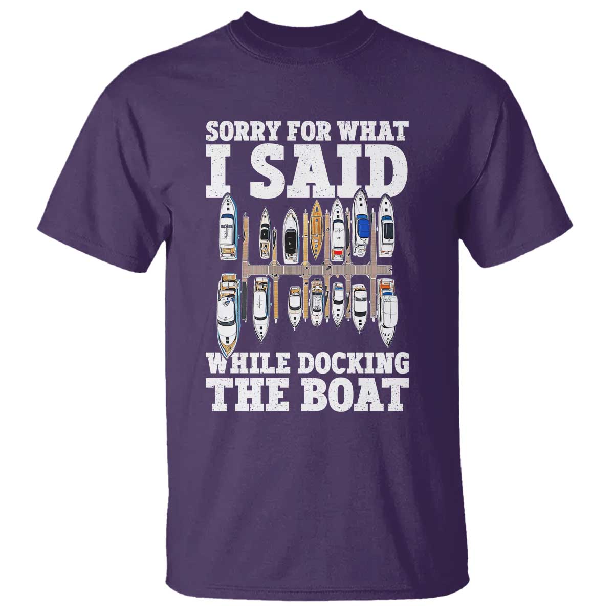 funny-sorry-for-what-i-said-while-docking-the-boat-t-shirt-boating-humor
