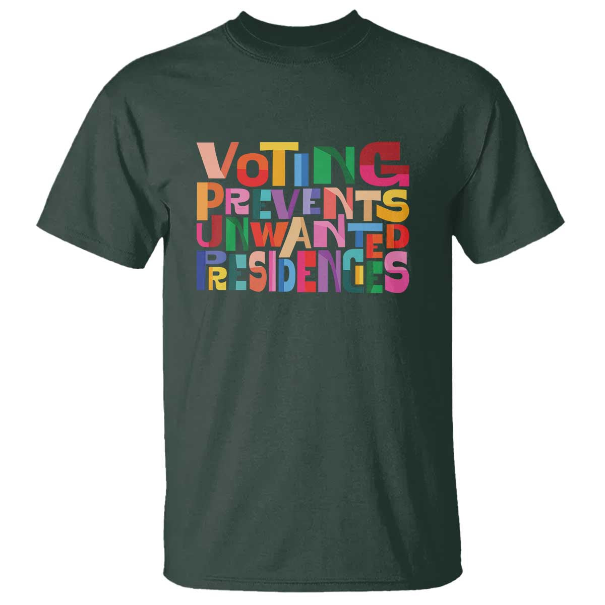 voting-prevents-unwanted-presidencies-t-shirt-us-election-political-2024