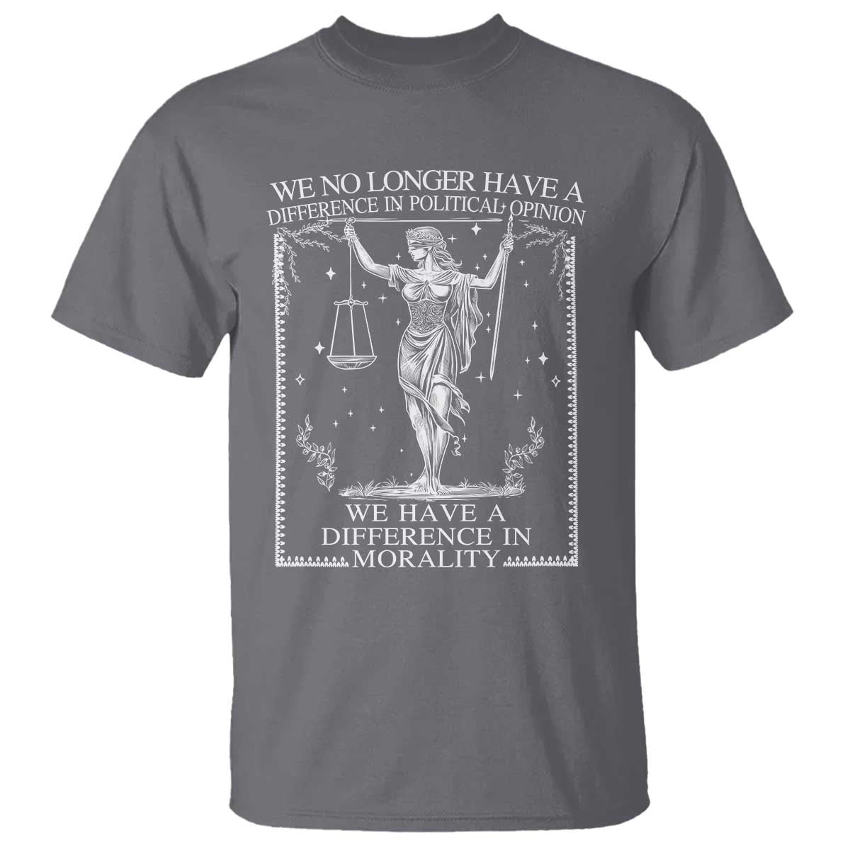 we-no-longer-have-a-difference-in-political-opinion-t-shirt-justice-political