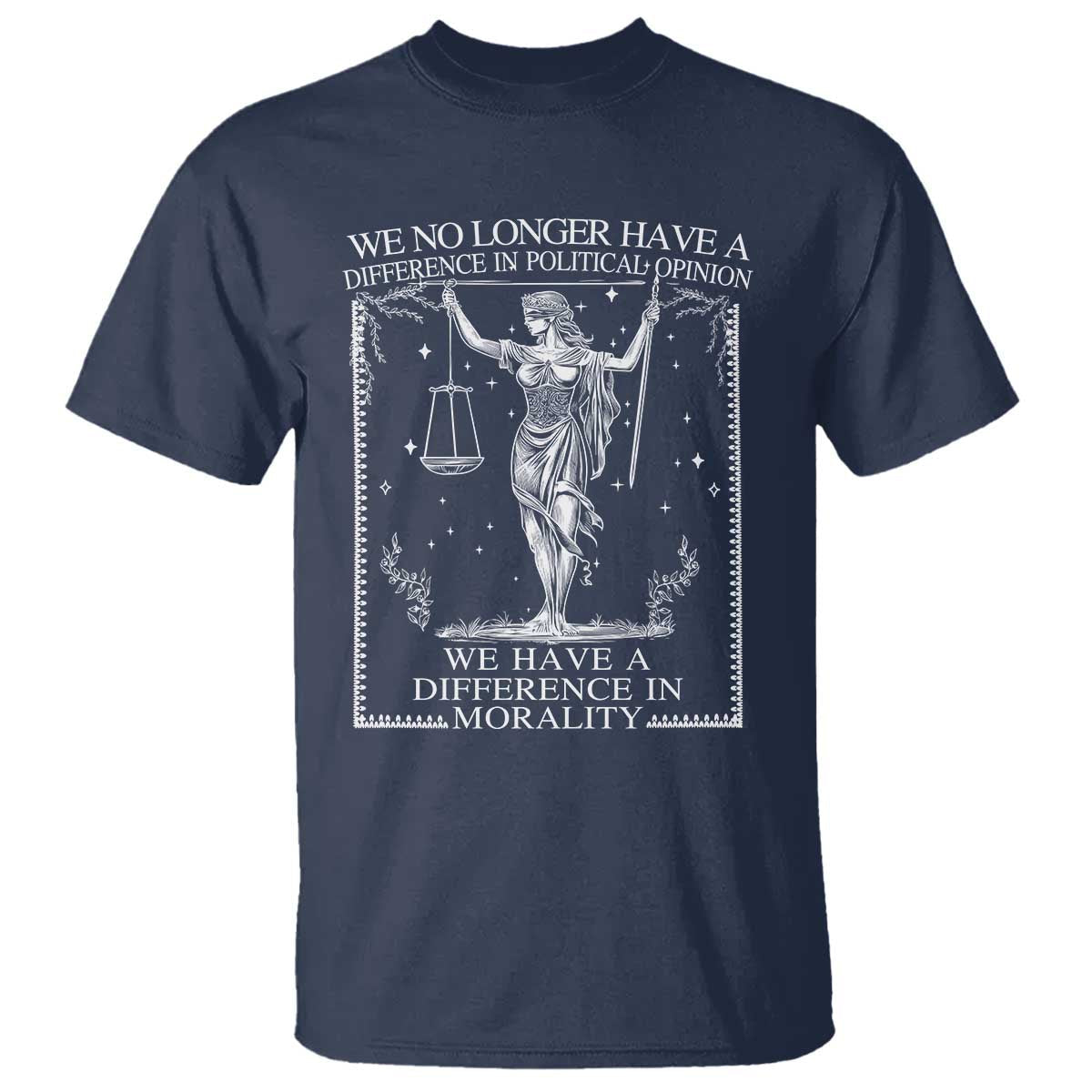 we-no-longer-have-a-difference-in-political-opinion-t-shirt-justice-political