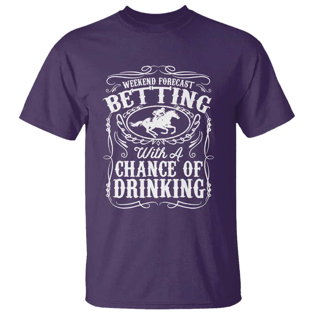 funny-horse-race-betting-t-shirt-weekend-forecast-betting-with-a-chance-of-drinking