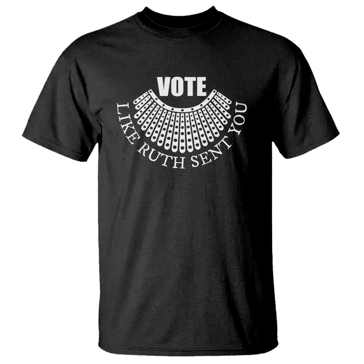 vote-like-ruth-sent-you-t-shirt-rbg-feminist-womens-rights-1