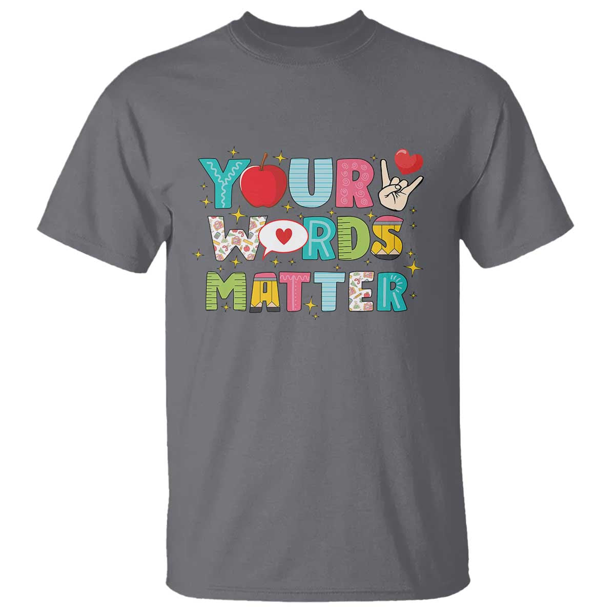 special-education-teacher-t-shirt-your-words-matter-speech-therapy-heart-pencil