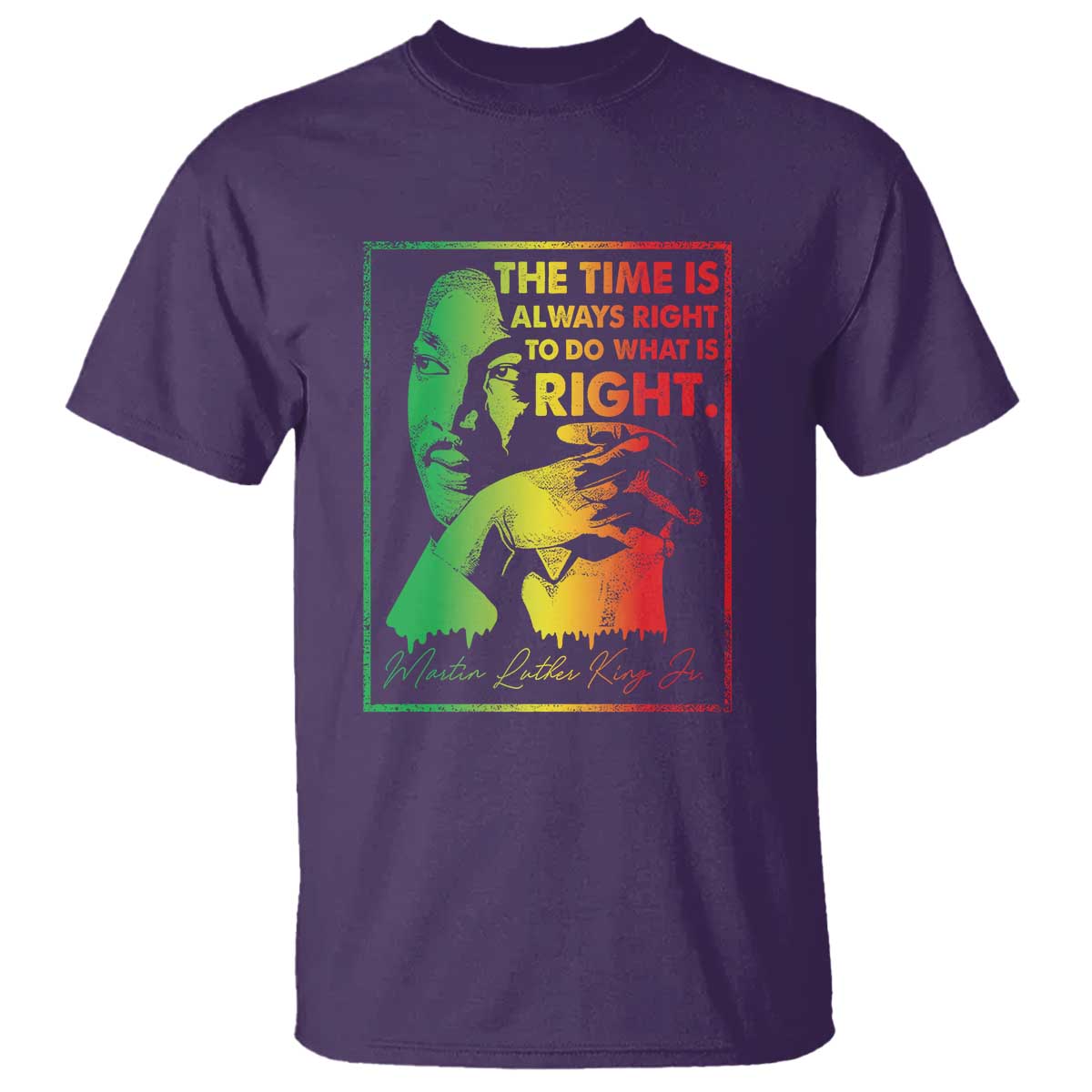 mlk-day-the-time-is-always-right-to-do-what-is-right-t-shirt-martin-luther-king-black-history-month
