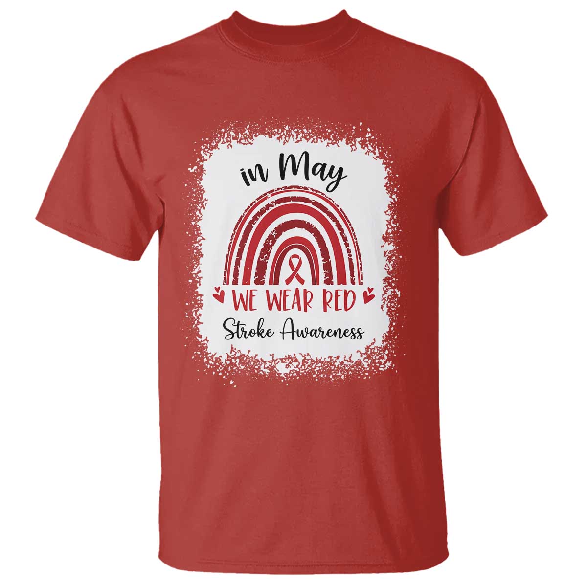 In May We Wear Red Stroke Support T Shirt Bleach Effect