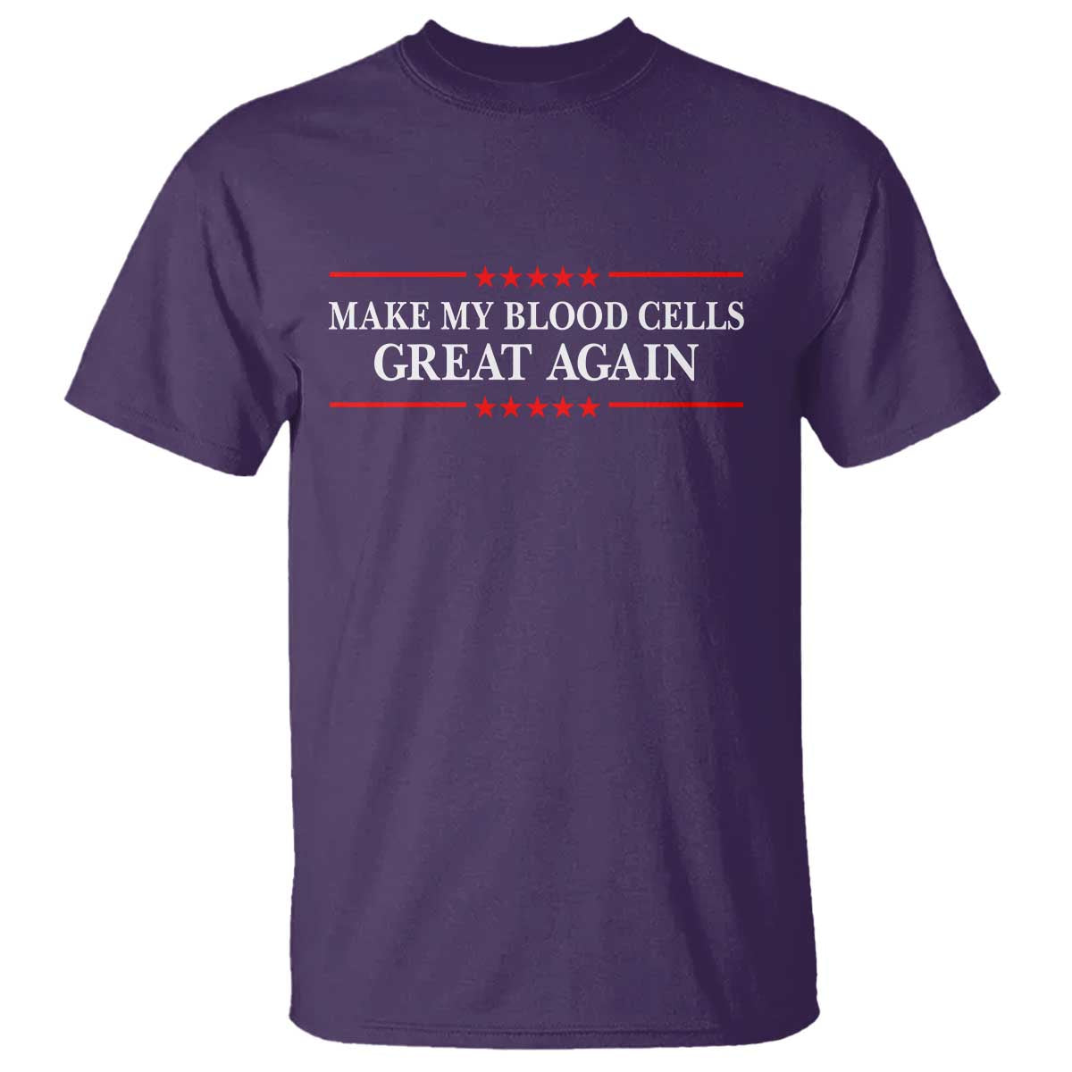 Make My Blood Cells Great Again T Shirt Funny Leukemia Cancer Support