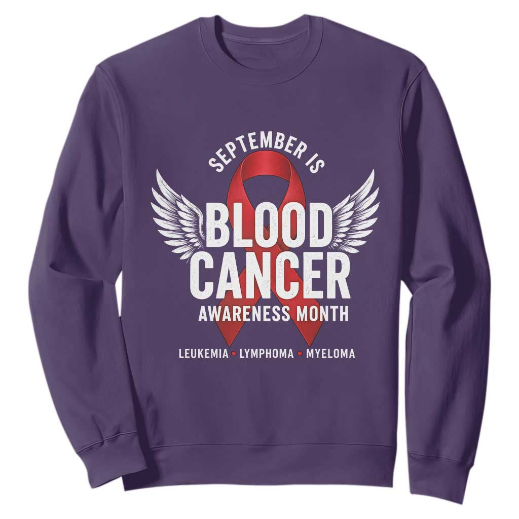 September Is Blood Cancer Support Month Sweatshirt Leukemia Lymphoma Myeloma Red Ribbon