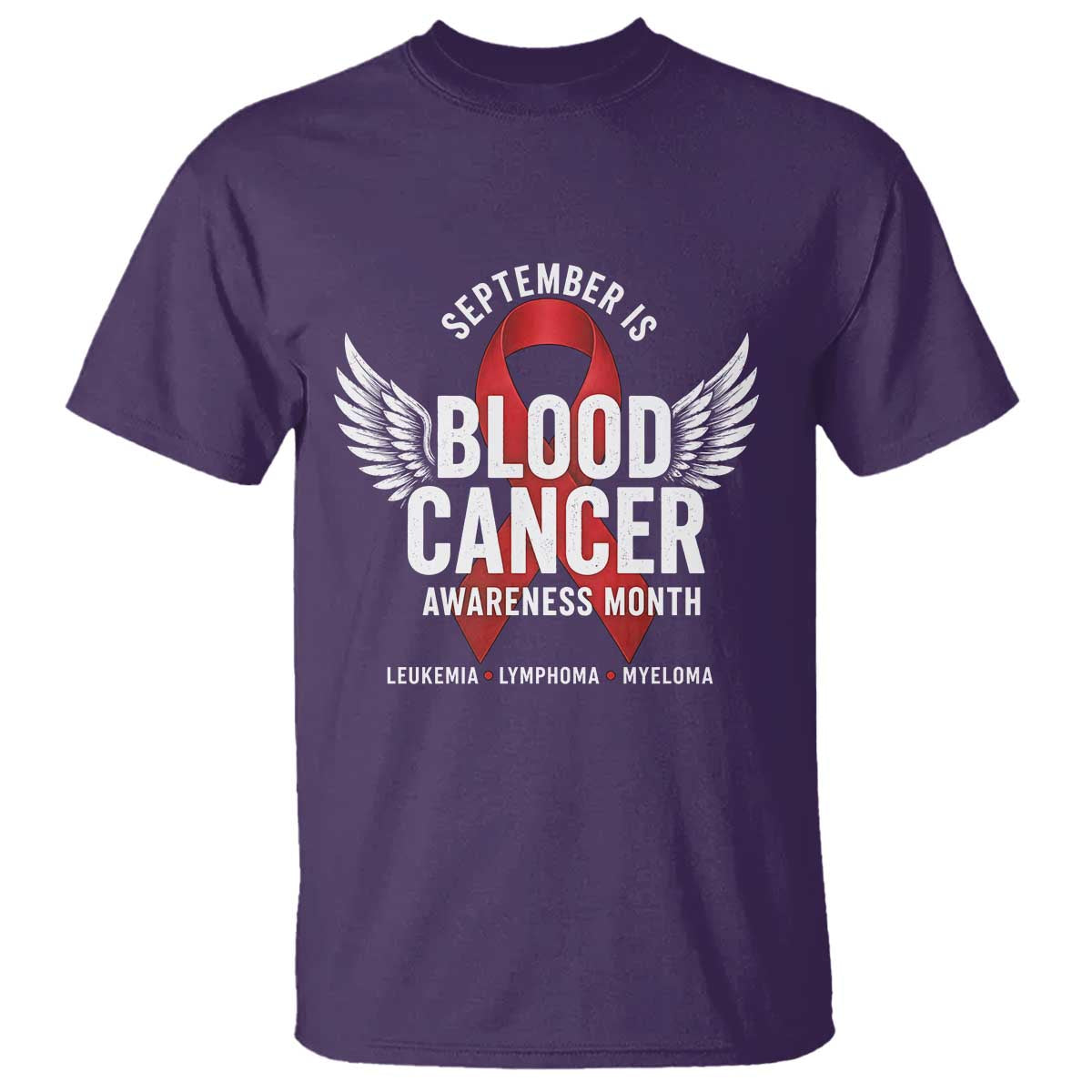 September Is Blood Cancer Support Month T Shirt Leukemia Lymphoma Myeloma Red Ribbon
