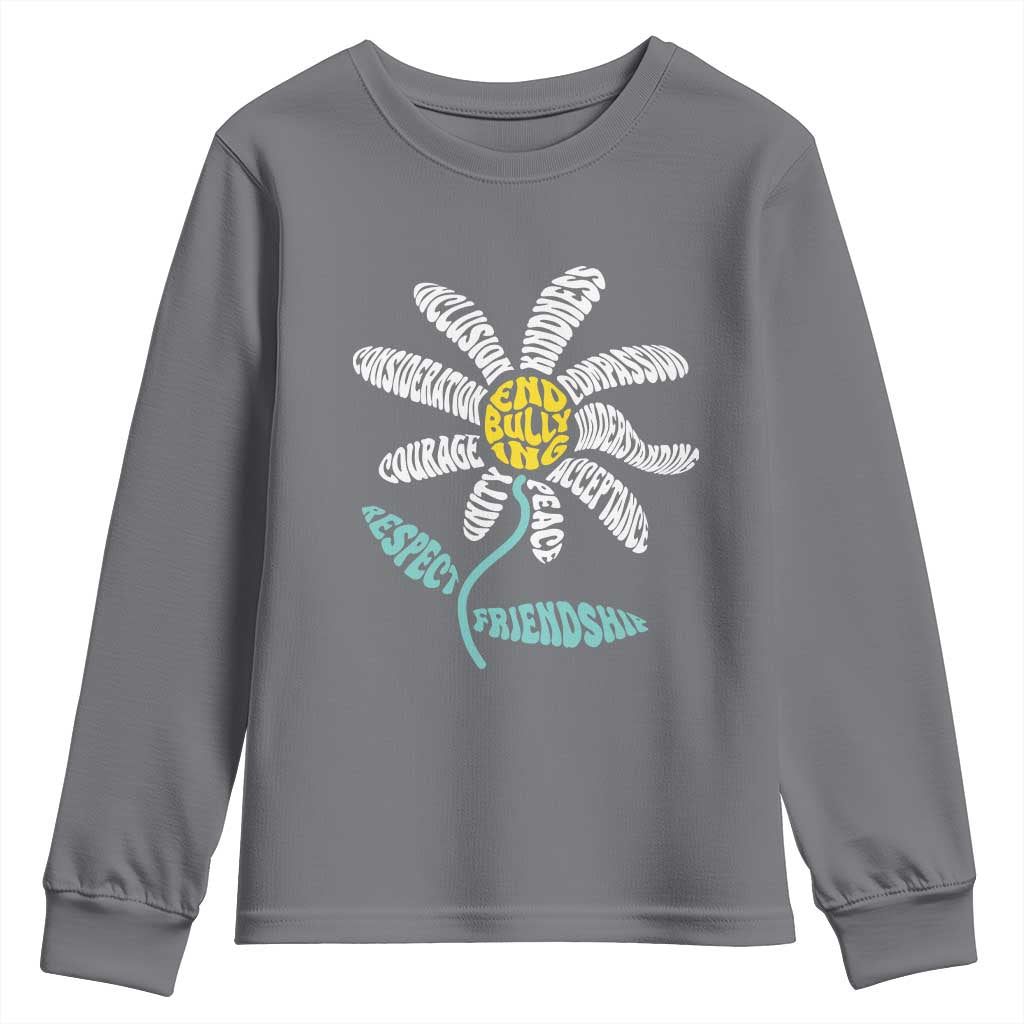 Bullying Prevention Youth Sweatshirt End Bullying Courage Kindness Peace Inclusion Daisy Flower