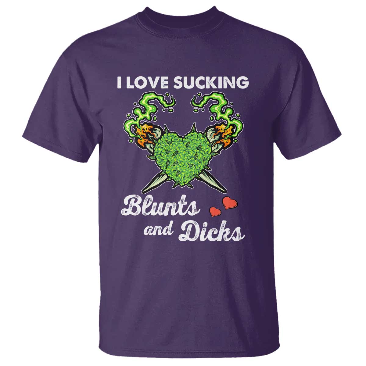 funny-valentines-day-weed-cannabis-marijuana-t-shirt-i-love-sucking-blunts-and-dicks