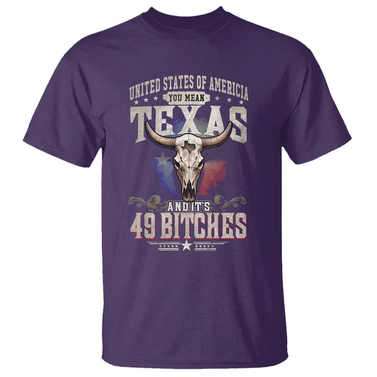 funny-texan-t-shirt-united-states-of-america-you-mean-texas-and-its-49-bitches
