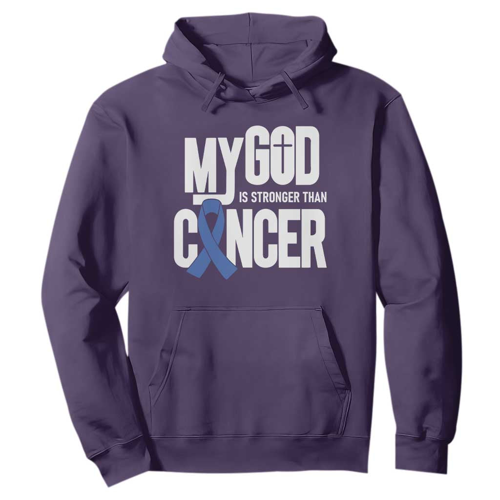 Colorectal Cancer Support Hoodie My God Is Stronger Than Cancer